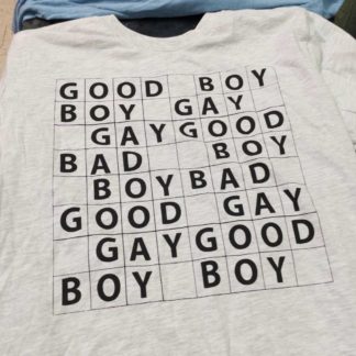 Good Gay Boy White Tshirt